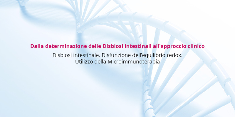 citochine omeopatizzate e problemi di disbiosi intestinale. i testi salivari per determinare la disbiosi e regolazione dell'equilibrio redox attraverso la microimmunoterapia