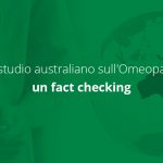 Lo studio australiano sull’Omeopatia: un fact checking