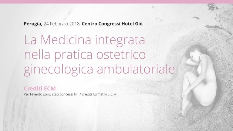 La Medicina integrata nella pratica ostetrico ginecologica ambulatoriale