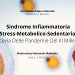 Roma, 4 date: Sindrome Infiammatoria Stress-Metabolico-Sedentaria: Crocevia Delle Pandemie Del III Millennio