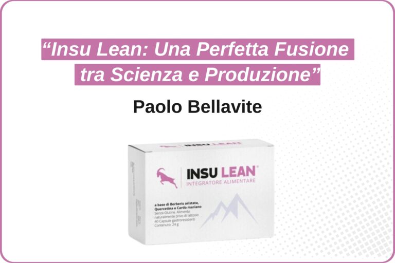 insu lean integratore recensione: Paolo Bellavite - Insu Lean, Una Perfetta Fusione tra Scienza e Produzione